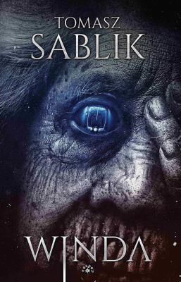 Winda. Autor: Tomasz Sablik. SmakLiter.pl Okładka książki Winda