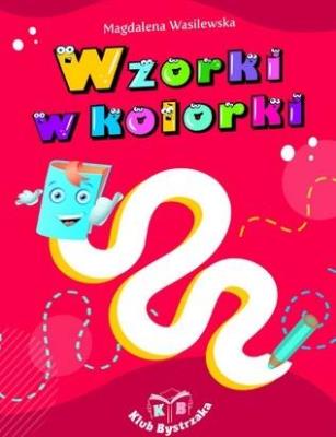 Okładka książki Wzorki w kolorki