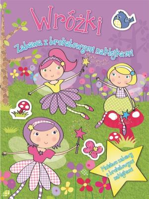 Okładka książki Zabawa z brokatowymi naklejkami - Wróżki