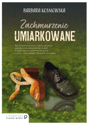 Zachmurzenie umiarkowane. Autor: Barbara Kosmowska. SmakLiter.pl Okładka książki Zachmurzenie umiarkowane