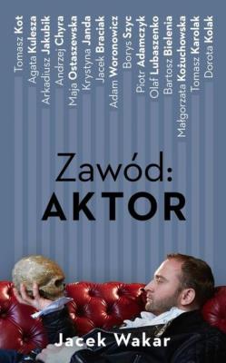 Okładka książki Zawód: aktor