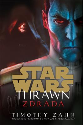 Okładka książki Zdrada. Star Wars Thrawn