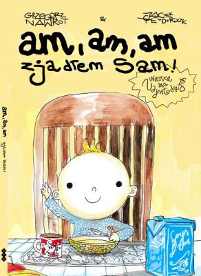 Okładka książki Am am am zjadłem sam!