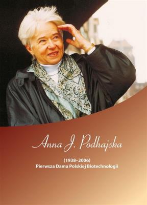 Opakowanie Anna J. Podhajska (19382006). Pierwsza Dama..