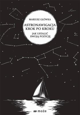 Okładka książki Astronawigacja krok po kroku
