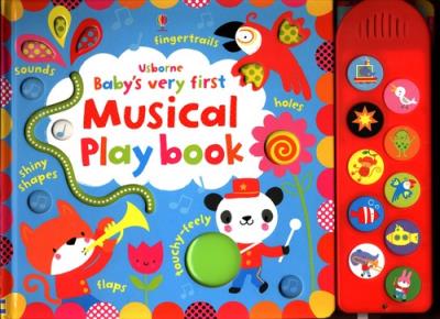 Okładka książki Baby's very first touchy-feely musical play book