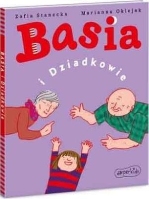 Okładka książki Basia i Dziadkowie