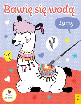 Bawię się wodą. Lamy. Autor: Opracowanie zbiorowe. SmakLiter.pl Okładka książki Bawię się wodą. Lamy