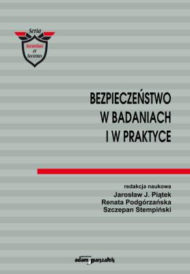 Okładka książki Bezpieczeństwo w badaniach i w praktyce