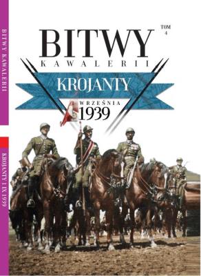 Bitwy Kawalerii nr 4 Krojanty. Wydawca: Edipresse Polska. SmakLiter.pl Opakowanie Bitwy Kawalerii nr 4 Krojanty
