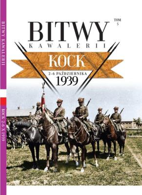Bitwy Kawalerii nr 5 Kock. Wydawca: Edipresse Polska. SmakLiter.pl Opakowanie Bitwy Kawalerii nr 5 Kock