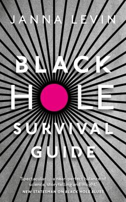 Okładka książki Black Hole Survival Guide