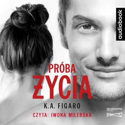 CD MP3 Próba życia. Autor: Figaro K.A.. SmakLiter.pl Okładka książki CD MP3 Próba życia
