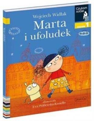 Czytam sobie - Marta i ufoludek. Poziom 1. Autor: Wojciech Widłak. SmakLiter.pl Okładka książki Czytam sobie - Marta i ufoludek. Poziom 1