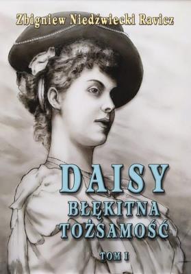 Okładka książki Daisy. Błękitna tożsamość T.1