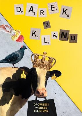 Darek z Klanu. Autor: Dariusz Lewandowski. SmakLiter.pl Okładka książki Darek z Klanu