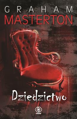 Dziedzictwo. Autor: Graham Masterton. SmakLiter.pl Okładka książki Dziedzictwo