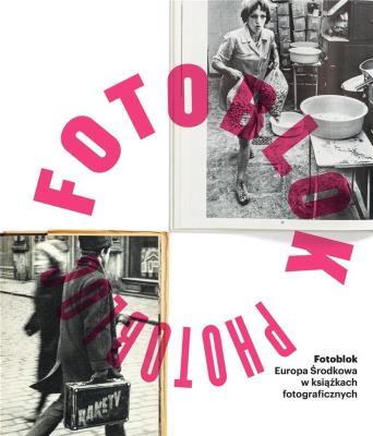 Fotoblok. Europa Środkowa w książkach.... Autor:   Praca zbiorowa. SmakLiter.pl Okładka książki Fotoblok. Europa Środkowa w książkach...