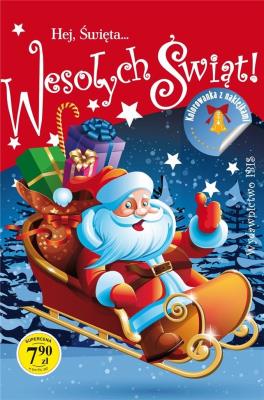 Okładka książki Hej Święta... Wesołych Świąt, kolorowanka z...