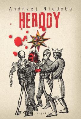 Herody. Autor: Niedoba Andrzej. SmakLiter.pl Okładka książki Herody