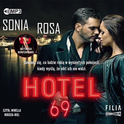 Hotel 69. Audiobook. Autor: Sonia Rosa. SmakLiter.pl Okładka książki Hotel 69. Audiobook