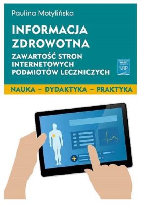 Informacja zdrowotna. Autor: Motylińska Paulina. SmakLiter.pl Okładka książki Informacja zdrowotna