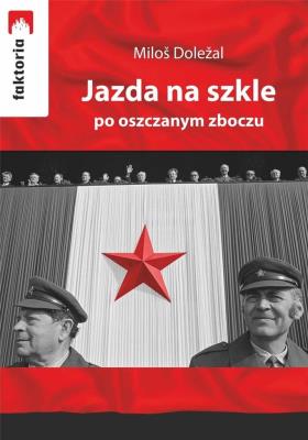 Okładka książki Jazda na szkle po oszczanym zboczu