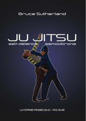 Ju-Jitsu. Autor: Sutherland Bruce. SmakLiter.pl Okładka książki Ju-Jitsu