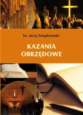 Okładka książki Kazania obrzędowe