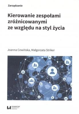 Kierowanie zespołami zróżnicowanymi... Autor: Cewińska Joanna, Małgorzata Striker. SmakLiter.pl Okładka książki Kierowanie zespołami zróżnicowanymi..