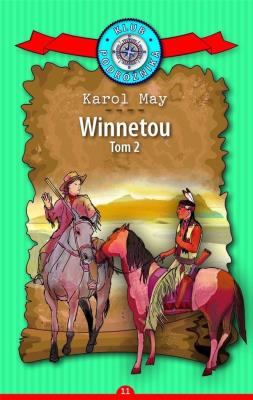 Okładka książki Klub Podróżnika T.11 Winnetou cz.2