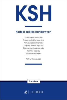 Kodeks spółek handlowych oraz ust towarz w9. Autor: Opracowanie zbiorowe. SmakLiter.pl Okładka książki Kodeks spółek handlowych oraz ust towarz w9