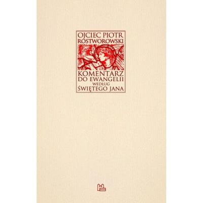 Okładka książki Komentarz do Ewangelii według św. Jana