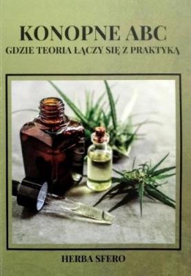 Okładka książki Konopne ABC - gdzie teoria łączy się z praktyką