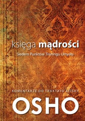Księga mądrości wyd.2. Autor: Osho. SmakLiter.pl Okładka książki Księga mądrości wyd.2