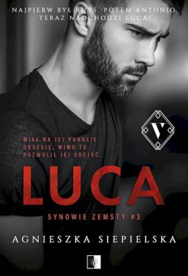 Luca. Autor: Agnieszka Siepielska. SmakLiter.pl Okładka książki Luca