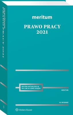 MERITUM Prawo pracy 2021. Autor: Jaśkowski Kazimierz. SmakLiter.pl Okładka książki MERITUM Prawo pracy 2021