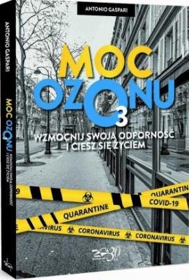 Okładka książki Moc ozonu. Wzmocnij swoją odporność i ciesz się..
