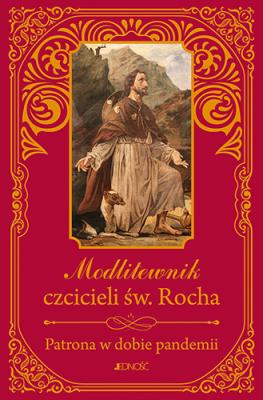 Okładka książki Modlitewnik czcicieli św. Rocha. Patrona w dobie pandemii (mały format)