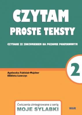 Moje sylabki - Czytam proste teksty cz.2. Autor: Agnieszka Fabisiak-Majcher, Elżbieta Ławczys. SmakLiter.pl Okładka książki Moje sylabki - Czytam proste teksty cz.2