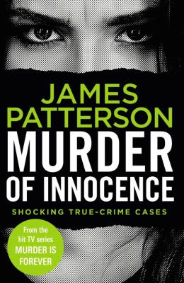 Murder of Innocence. Autor: Patterson 	James. SmakLiter.pl Okładka książki Murder of Innocence