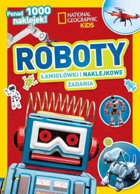 Okładka książki National Geographic Kids. Roboty