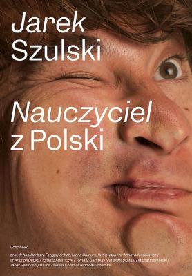 Nauczyciel z Polski. Autor: Szulski Jarek. SmakLiter.pl Okładka książki Nauczyciel z Polski
