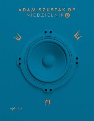 Niedzielnik B. Autor: Szustak Adam. SmakLiter.pl Okładka książki Niedzielnik B
