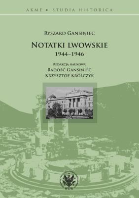 Okładka książki Notatki lwowskie 1944-1946