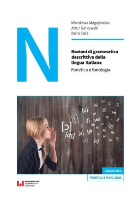 Nozioni di grammatica descrittiva della lingua Italiana. Autor: Magajewska Mirosława, Cola Ilario. SmakLiter.pl Okładka książki Nozioni di grammatica descrittiva della lingua Italiana