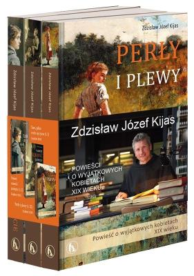 Pakiet: Powieści o wyjątkowych kobietach XIX wieku. Autor: Zdzisław Józef Kijas OFMConv. SmakLiter.pl Okładka książki Pakiet: Powieści o wyjątkowych kobietach XIX wieku