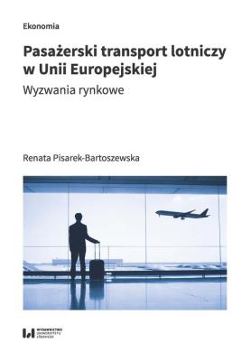 Okładka książki Pasażerski transport lotniczy w Unii Europejskiej
