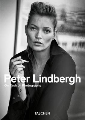 Peter Lindbergh On Fashion Photography. Autor: Lindbergh  Peter. SmakLiter.pl Okładka książki Peter Lindbergh On Fashion Photography