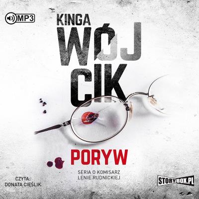 Poryw. Audiobook. Autor: Wójcikowska-Rak Kinga. SmakLiter.pl Okładka książki Poryw. Audiobook